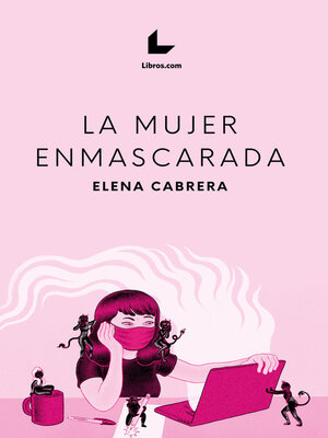 cover image of La mujer enmascarada